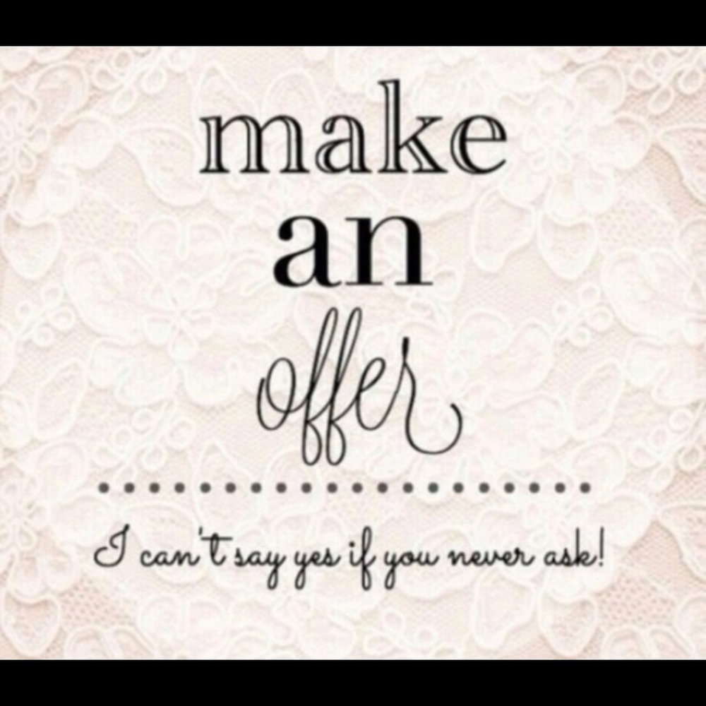 Hi! Make me an offer - I will accept or negotiate